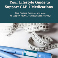 GLP 1 Nutrition Guide